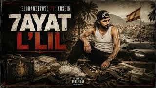 Elgrandetoto X Muslim - 7Ayat Llil Cover