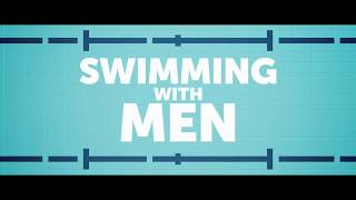 Swimming With Men - Eiff Trailer