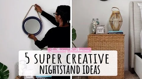 5 SMALL APARTMENT NIGHTSTAND IDEAS + FINDING YOUR DESIGN STYLE|Budget Friendly|JustbeingKatherine