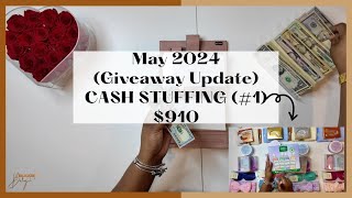 $910 CASH STUFFING | MAY 2024 | GIVEAWAY WINNER UPDATE
