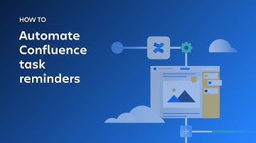 How to automate Confluence task reminders
