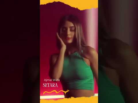 Ajmal Wafa Setara اجمل وفا ستاره