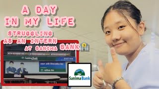 A Day in my life at Sanima Bank As An #internship #nepal #dakiya