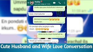 Cute Husband And Wife Love Conversation Tamil Cute Chat Kaatrin Mozhi