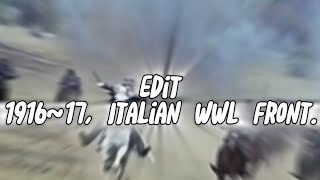 Edit | 1916~17, Italian WWl front. - Uomini contro:이탈리아 전선 (제1차 세계 대전)