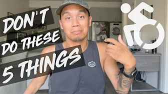TOP 5 things NOT to say (or do) to People in Wheelchairs | C5 Quadriplegic