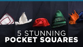 Pocket Square: 5 Fancy Ways to Fold a Pocket Square