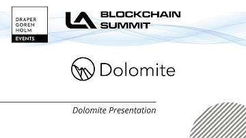 Dolomite Presentation at LA Blockchain Summit 2022