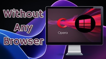 How To Install Opera Browser Without Any Browser On Windows 10/11||TECNOBYTZ