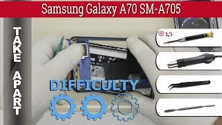 How to disassemble 📱 Samsung Galaxy A70 SM-A705 Take apart Tutorial