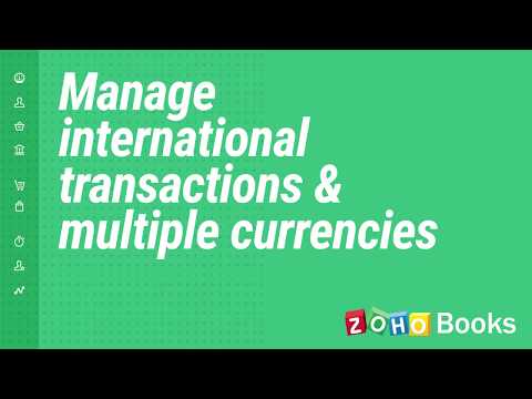 Managing International Payments and Multiple Currencies in Zoho Books