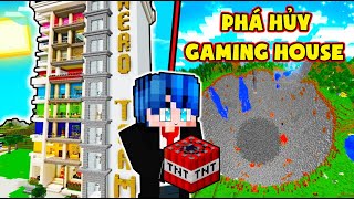 PHONG CẬN PHÁ HỦY NỔ TUNG GAMING HOUSE MỚI CỦA HERO TEAM BẰNG 10000 QUẢ BOM TNT*SIRO KHÓC MÉT MẸ screenshot 5