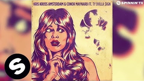 Kris Kross Amsterdam & Conor Maynard ft. Ty Dolla $ign – Are You Sure?