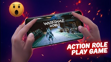 Warframe Android Version Gameplay – Console-Level Action on Mobile?! 😱
