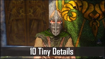 Skyrim: Yet Another 10 Tiny Details That You May Still Have Missed in The Elder Scrolls 5 (Part 28)