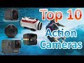 TOP 10 Best Cheap Action Cameras in 2017 - 4K, GoPro and WaterProof