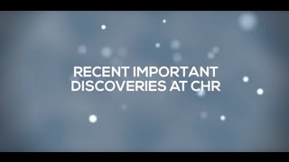 Recent Fertility Reseach Discoveries at CHR