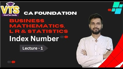 Index Number | Maths LR & Stats |CA Foundation | Lecture -1