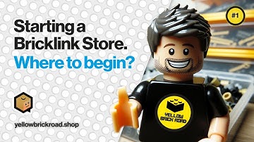 Starting a LEGO Bricklink Store – Step-by-Step Guide for Beginners!