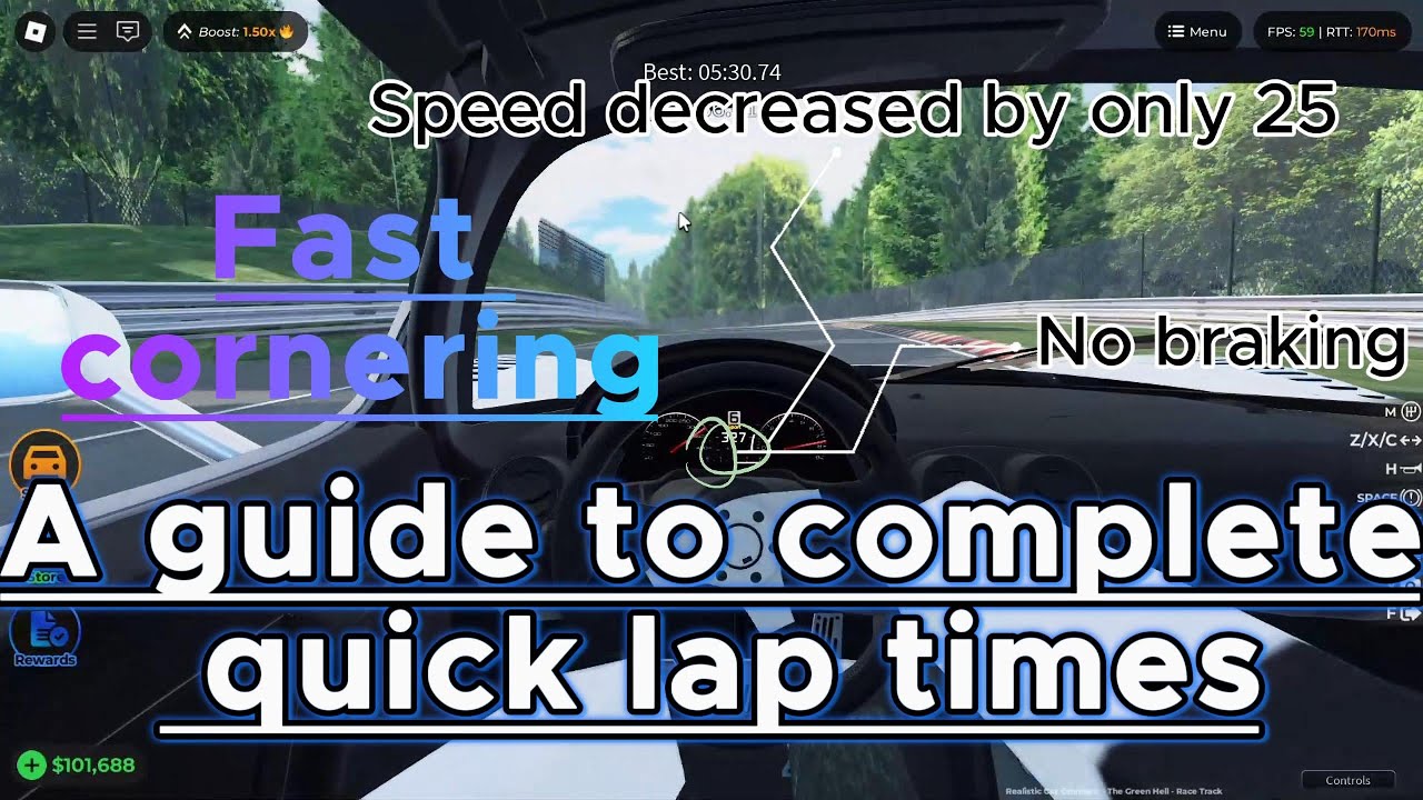 (Guide Pt.1) How to finish quick laps in The Green Hell in Roblox Realistic Car Driving