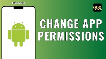 How to Change App Permissions on Android Phone ?