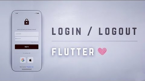 🔓🔑Email Login & Logout • Flutter Auth Tutorial