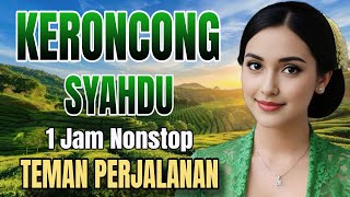 Download Lagu KERONCONG SYAHDU 1 JAM NONSTOP MP3