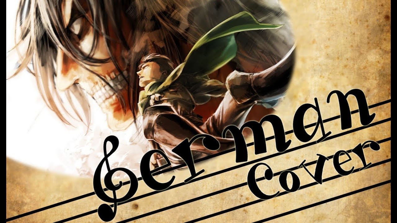~✿~ Attack on Titan Season 2 OP FULL『Opfert eure Herzen!』German Fancover
