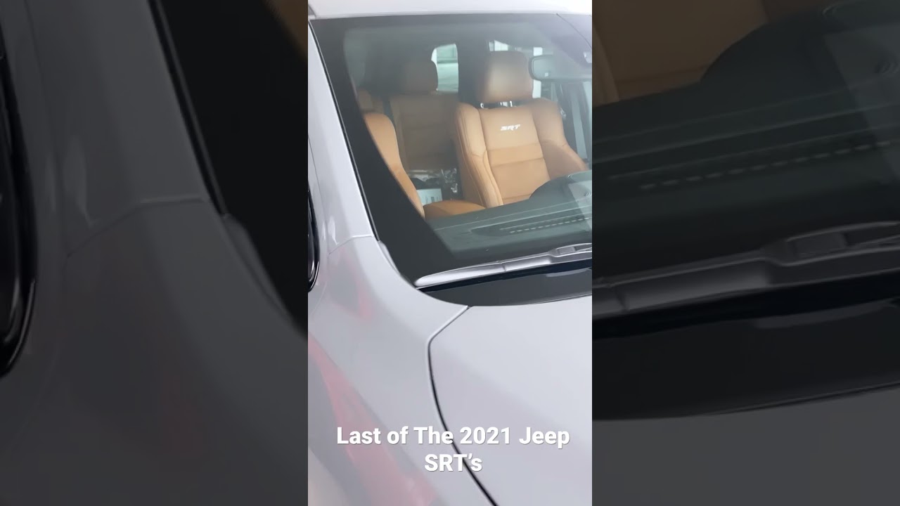 Last of the 2021 Jeep SRT’s