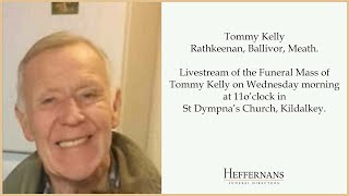 Funeral Mass of Tommy Kelly
