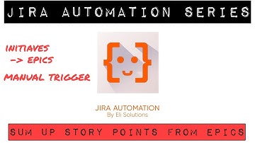 Jira Automation: Sum up Story Points from Epics #jira #atlassian #descript