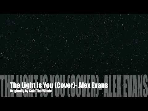 The Light is You (Cover)-Alex Evans