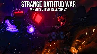 When Is Upgraded An Tv Man Releasing In Strange Bathtub War?