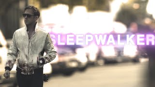 Drive | Sleepwalker - Edit Resimi