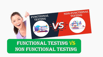 Functional and Non Functional Testing Difference,Functional Testing vs Non Functional Testing