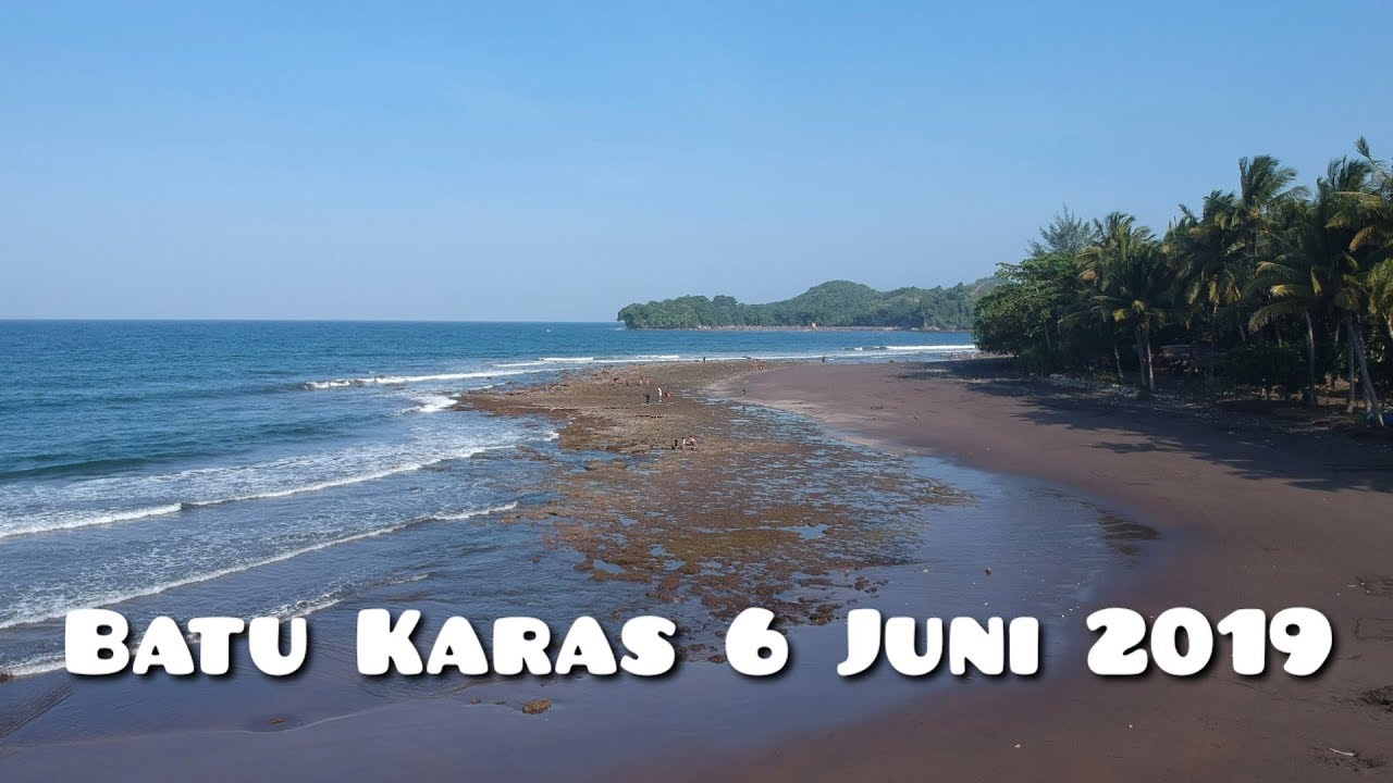 Pantai Batu Karas H1 6 Juni 2019