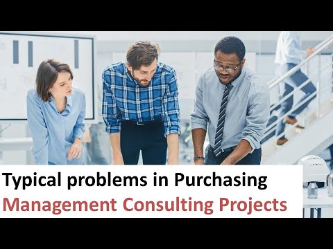 Management Consulting Projects – Typical problems in Purchasing and Procurement