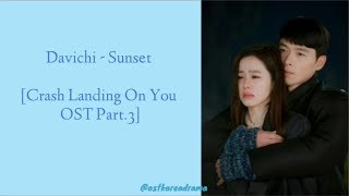 Davichi - Sunset [Crash Landing On you OST Part.3] Lyric, Sub Indo