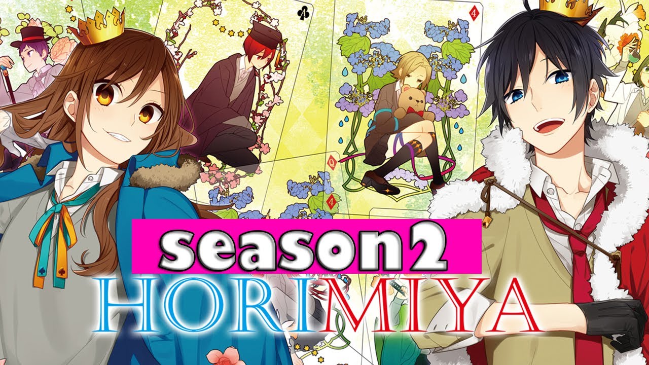 Horimiya Season 2 Release Date Update - BiliBili