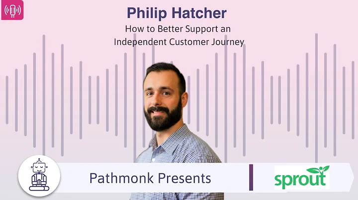 How to Better Support an Independent Customer Jour...