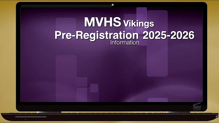 MVHS Pre-Registration 2025-2026