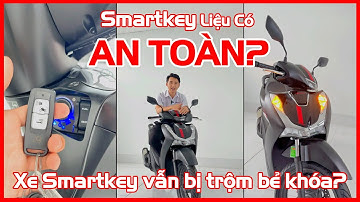 Smartkey xe Honda có tốt? Có chống được trộm xe? | Hệ thống Hồng Đức