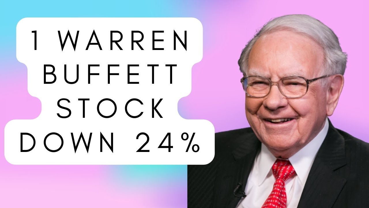 1 Warren Buffett Stock Down 24% You'll Regret Not Buying on the Dip | Berkshire Hathaway | Invest