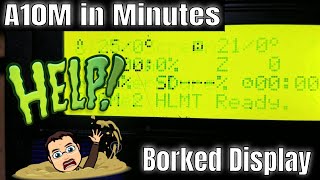 My Geeetech A10M display is borked. Any Suggestions