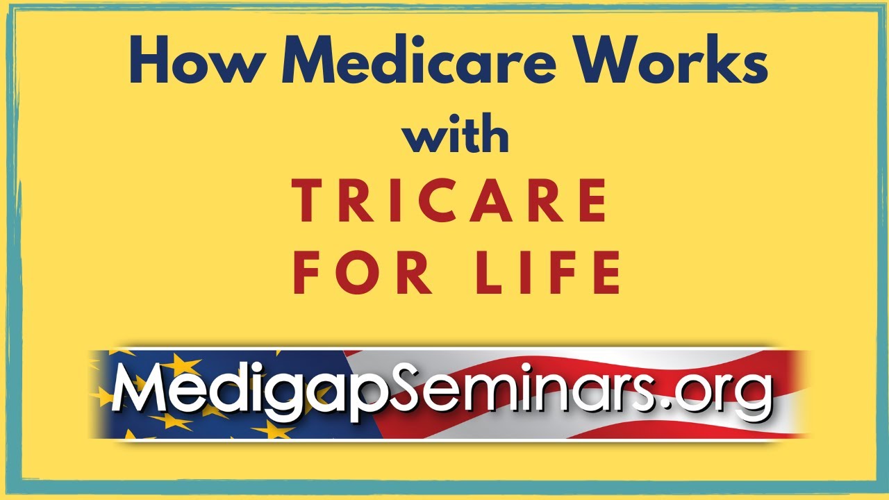 How Medicare Works with TRICARE for Life YouTube