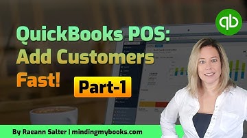 QuickBooks Point of Sale Tutorial: How to Add a Customer (Step-by-Step Guide – Part 1)