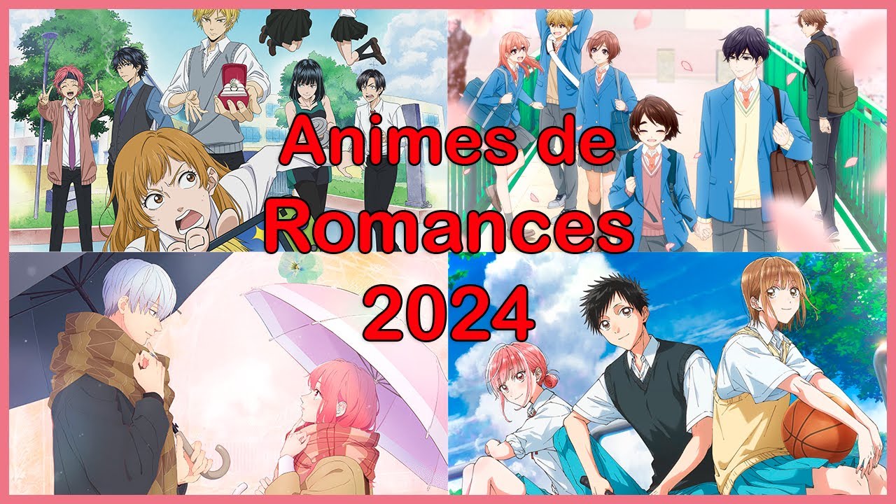 31 animes de romance del 2024 Especial de san Valentín