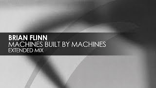 Brian Flinn - Machines Built by Machines