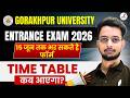GORAKHPUR UNIVERSITY Admission 2026 Form Last Date बढ़ी | DDU Entrance Exam 2026 TIME TABLE कब आयेगा