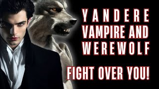 Download Lagu Yandere Vampire And Werewolf Fight Over You! ASMR Boyfriend [M4F/M4A] MP3
